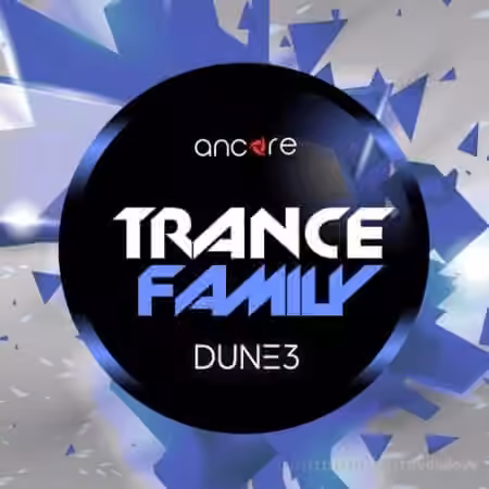 Ancore Sounds Trance Family [Synth Presets]
