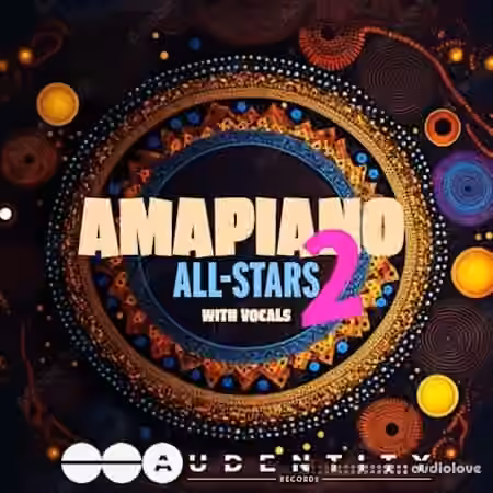 Audentity Records Amapiano All Stars 2 [WAV]