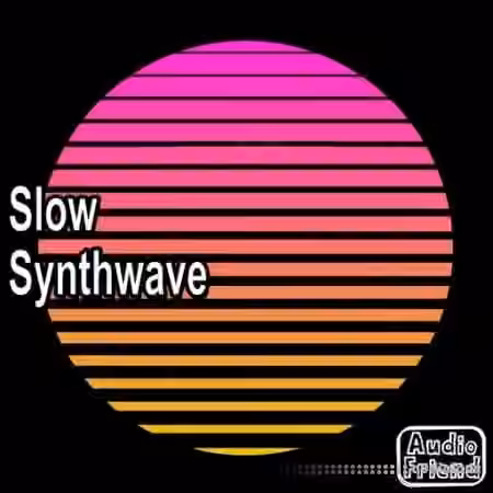 AudioFriend Slow Synthwave [WAV]
