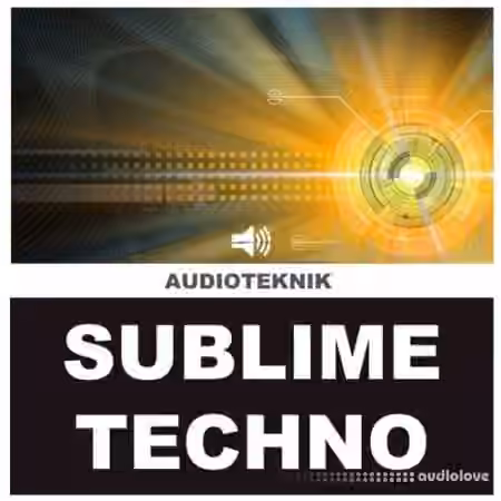 Audioteknik Sublime Techno [WAV]