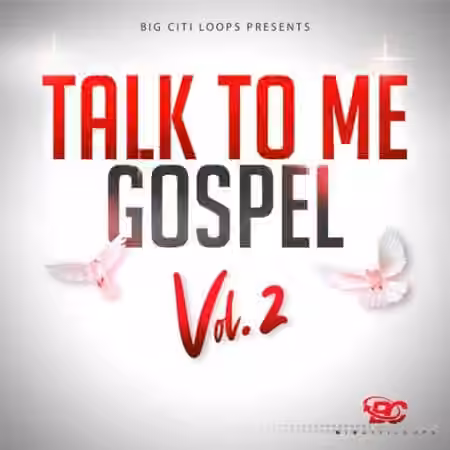 Big Citi Loops Talk To Me Gospel Vol.2 [WAV]
