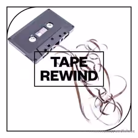 Blastwave FX Tape Rewind [WAV]