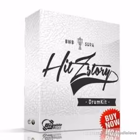 BWB x SUPA Hitzstory Vol.1 (Drum and Loop Kit) [WAV]