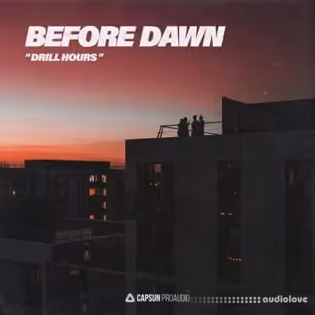 Capsun ProAudio Before Dawn Drill Hours [WAV]