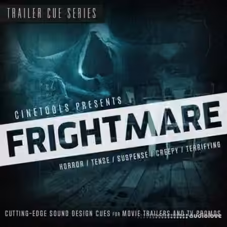 Cinetools Frightmare [WAV]