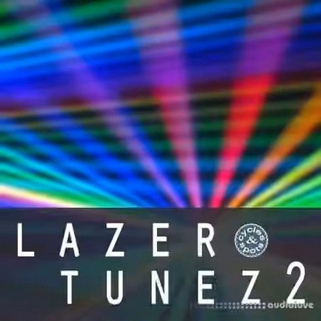 Cycles & Spots Lazer Tunez 2 [WAV, MiDi]