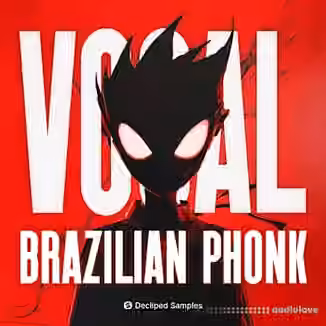 Decliped Samples Vocal Brazilian Phonk [WAV]