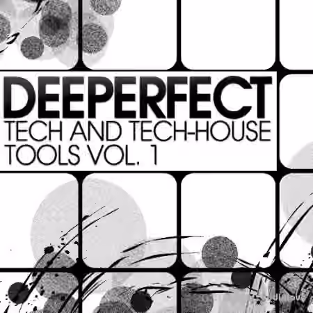 Deeperfect Records Deeperfect Tech And Tech-House Tools Vol.1 [WAV]