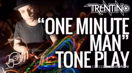 Digital DJ Tips Trentino One Minute Man Tone Play [TUTORiAL]