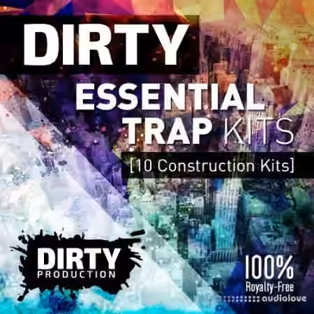 Dirty Production Dirty Essential Trap Kits [WAV, MiDi]