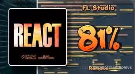 Distilish Switch Disco REACT (FL Studio Remake) + FLP [DAW Templates]