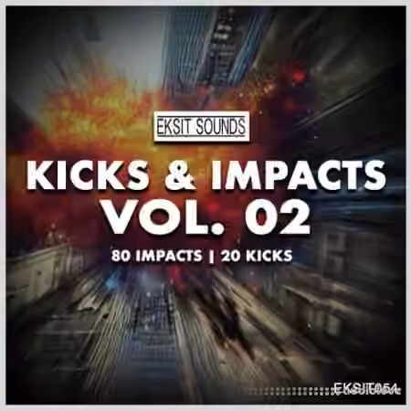 Eksit Sounds Kicks and Impacts Vol.02 [WAV]