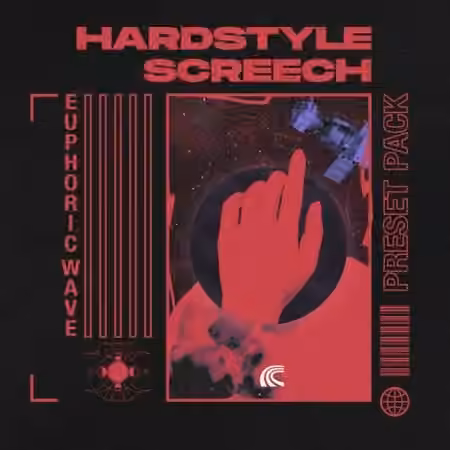 Euphoric Wave Hardstyle Screech Preset Pack [Synth Presets, FST]