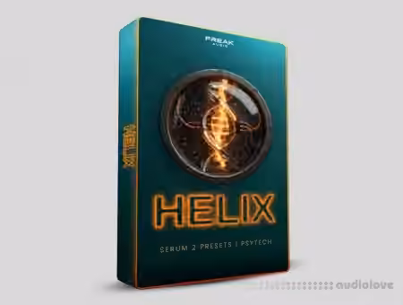 Freak Audio Helix [Synth Presets, TUTORiAL]