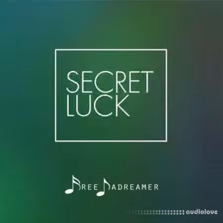 Free Dadreamer Secret Luck [WAV]