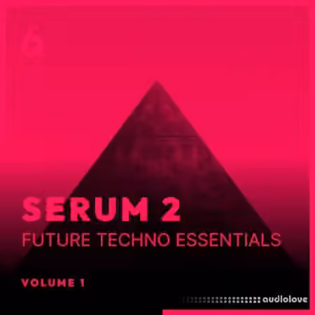 Freshly Squeezed Samples Serum 2 Future Techno Essentials Volume 1 [Synth Presets] - Sample Pack Artwork