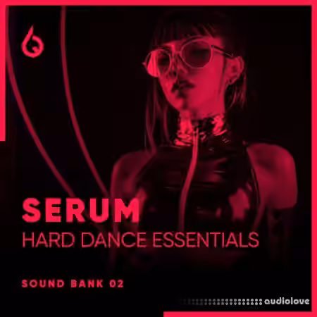Freshly Squeezed Samples Serum Hard Dance Essentials Volume 2 [WAV, Synth Presets]