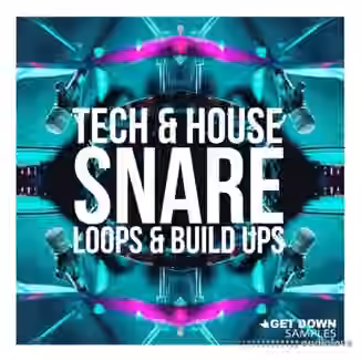 Get Down Samples Snare Loops and Build Ups [WAV]