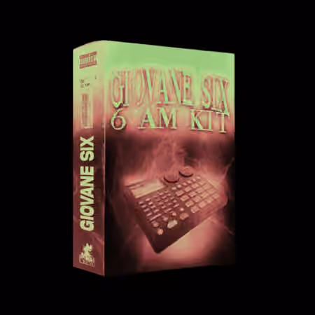 giovanesix 6AM Kit [WAV, MiDi, DAW Templates]