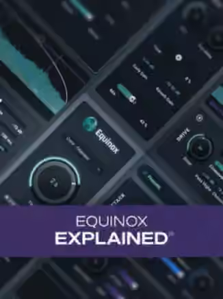 Groove3 Equinox Explained [TUTORiAL]