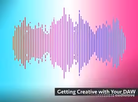 Groove3 Getting Creative with Your DAW [TUTORiAL]