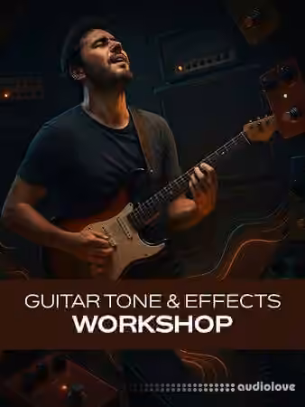 Groove3 Guitar Tone and Effects Workshop [TUTORiAL] - Sample Pack Artwork