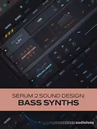 Groove3 Serum 2 Sound Design: Bass Synths REPACK [TUTORiAL]