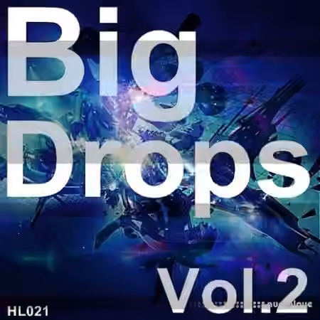 HighLife Samples Big Drops Vol.2 [WAV, MiDi]