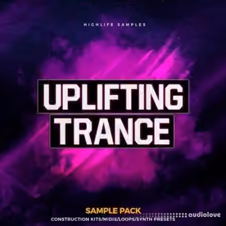 HighLife Samples Uplifting Trance [WAV, MiDi, Synth Presets]