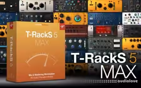 IK Multimedia T-RackS 5 MAX v5.5.1 [MacOSX]