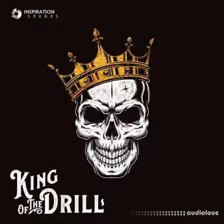 Inspiration Sounds King Of The Drill [MULTiFORMAT]