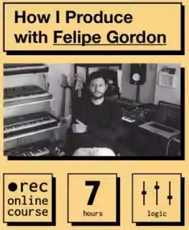 IO Music Academy How I Produce with Felipe Gordon [TUTORiAL]