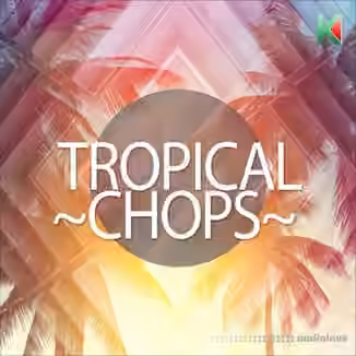 Kryptic Samples Tropical Chops [WAV, MiDi]