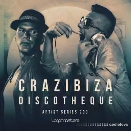 Loopmasters Crazibiza Discotheque [MULTiFORMAT]