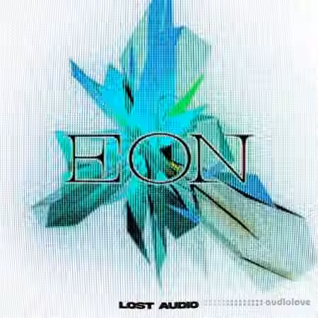 Lost Audio Eon Premium Collection [WAV, MiDi, Synth Presets]