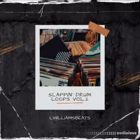 LWilliamsBeats Slappin' Drum Loops V2 [WAV]