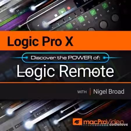 MacProVideo Logic Pro X 107 Logic Remote [TUTORiAL]
