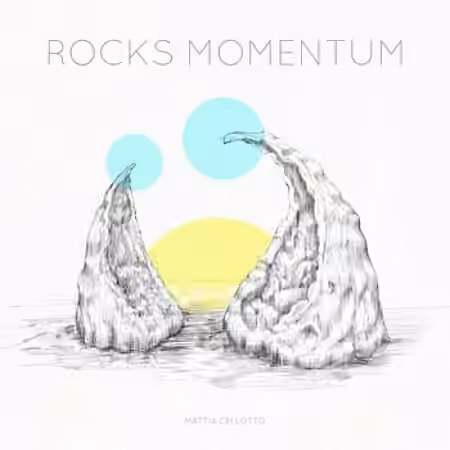 Mattia Cellotto Rocks Momentum [WAV]