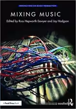 Mixing Music Perspectives on Music Production