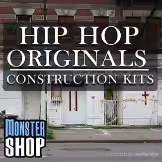 Monster Shop Hip Hop Originals Construction Kits [WAV]