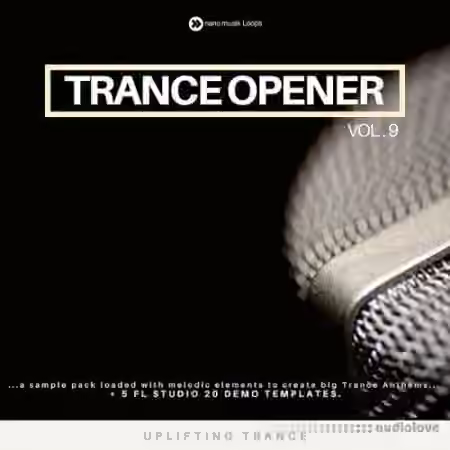 Nano Musik Loops Trance Opener Vol.9 [MULTiFORMAT]