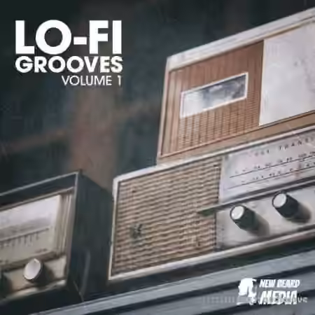 New Beard Media LoFi Grooves Vol.1 [WAV]