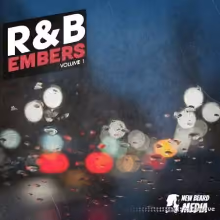 New Beard Media Rnb Embers Vol 1 [WAV]
