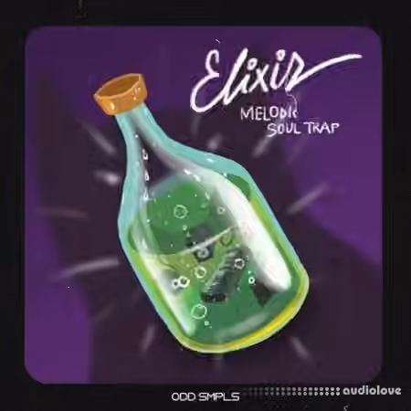ODD SMPLS Elixir Melodic Soul Trap [WAV]