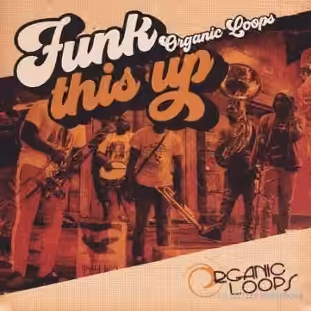 Organic Loops Funk This Up [WAV, REX]