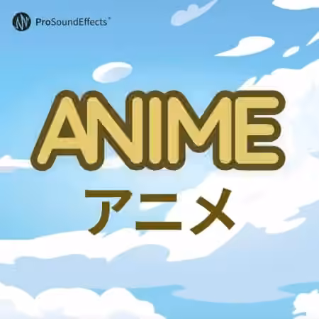 Pro Sound Effects Anime [WAV]