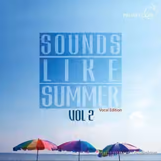 Prune Loops Sounds Like Summer Vol 2 Vocal Edition [WAV, MiDi]