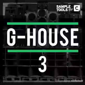 Sample Tools by Cr2 G-House 3 [WAV, MiDi, Synth Presets]