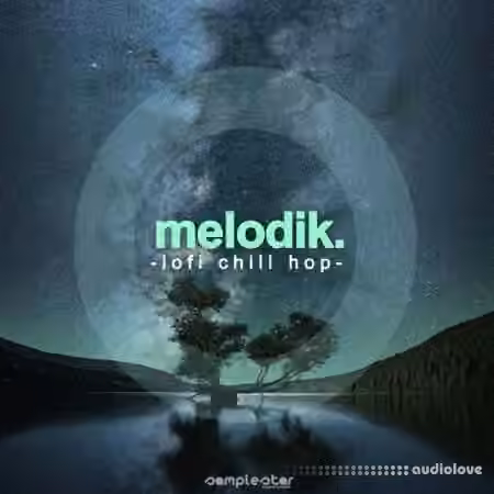 Samplestar Melodik Lofi Chill Hop [WAV, MiDi]