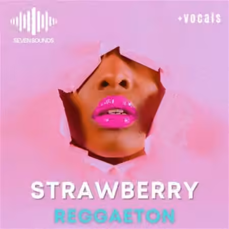 Seven Sounds Strawberry Reggaeton [WAV]